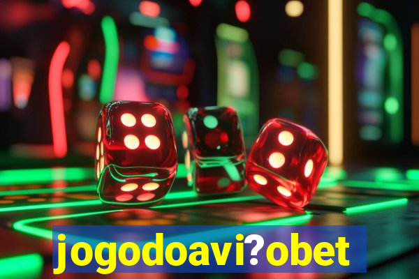 jogodoavi?obet