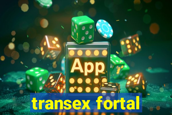 transex fortal