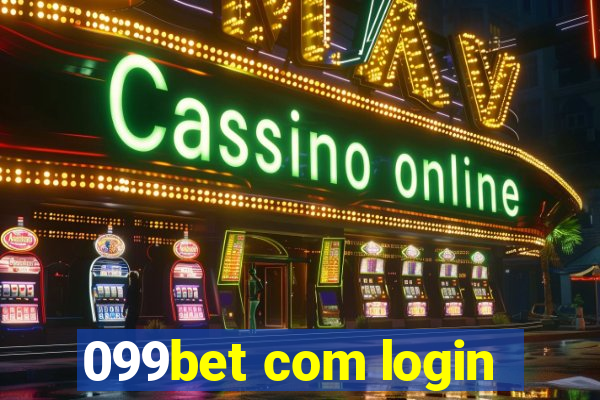 099bet com login