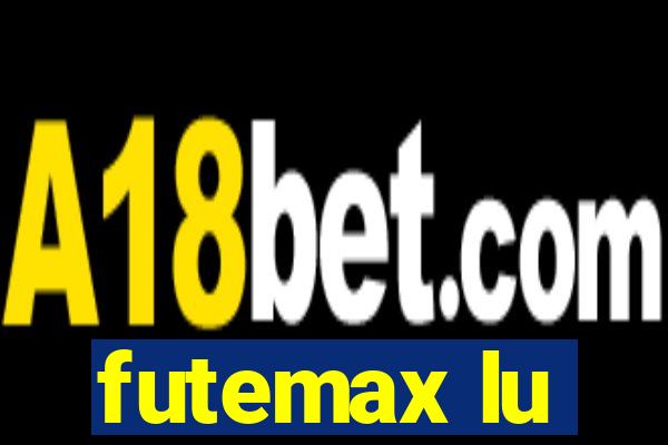 futemax lu