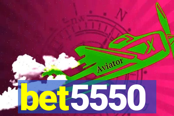 bet5550