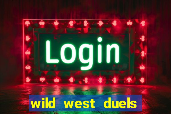 wild west duels demo slot