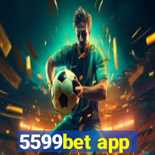 5599bet app