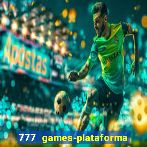 777 games-plataforma de casino en linea