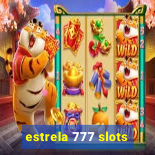 estrela 777 slots