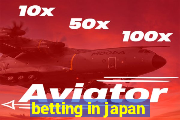 betting in japan