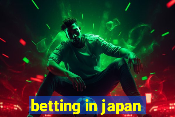 betting in japan