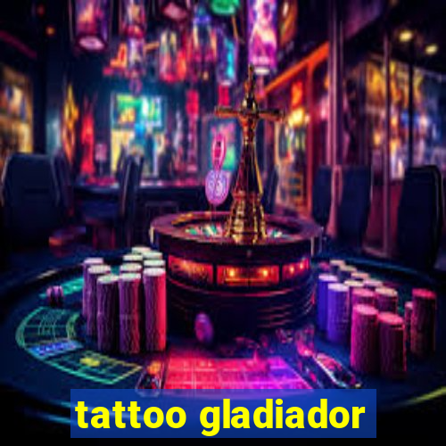 tattoo gladiador