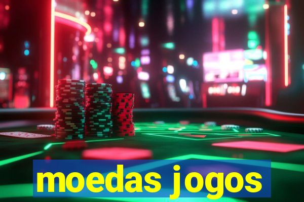 moedas jogos