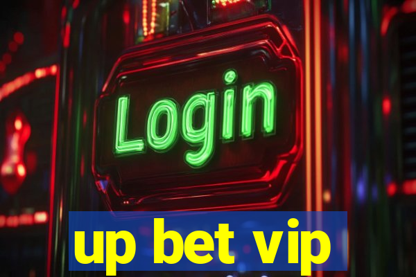 up bet vip