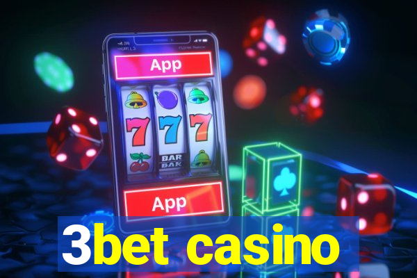 3bet casino