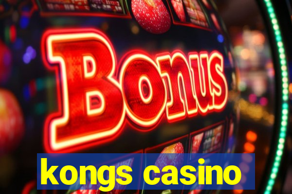 kongs casino