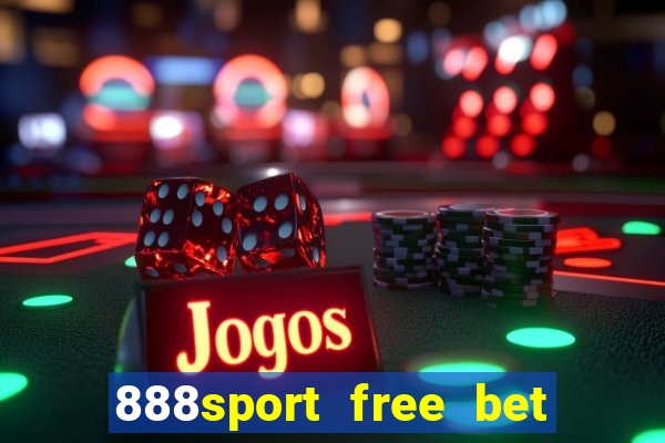 888sport free bet no deposit bonus