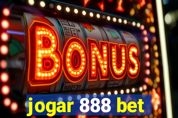 jogar 888 bet