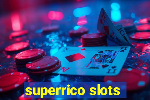 superrico slots