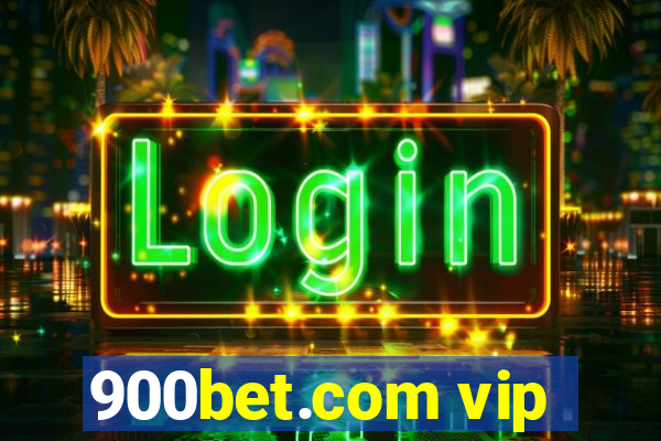 900bet.com vip