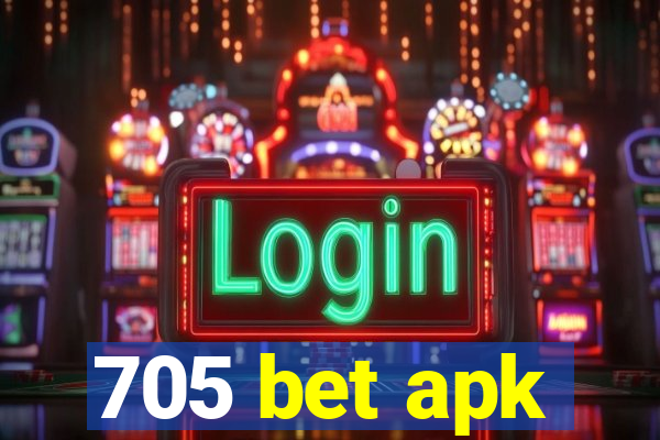 705 bet apk