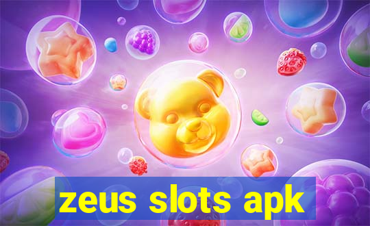 zeus slots apk