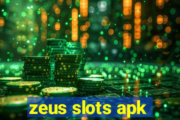 zeus slots apk