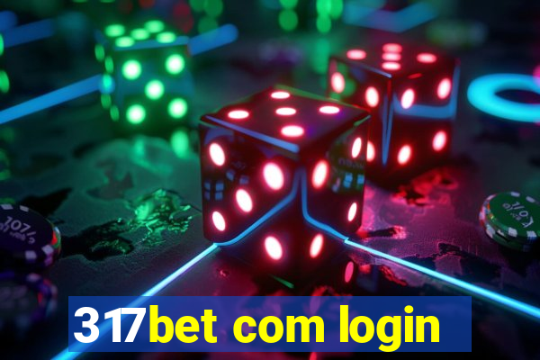 317bet com login