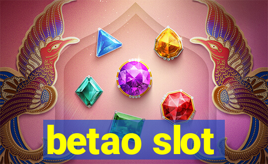 betao slot