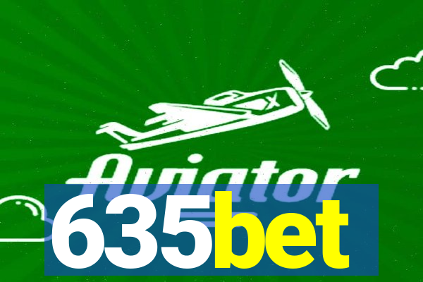 635bet