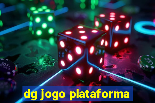 dg jogo plataforma