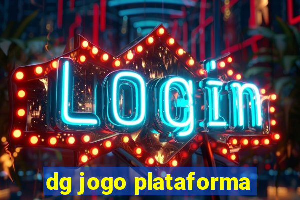 dg jogo plataforma