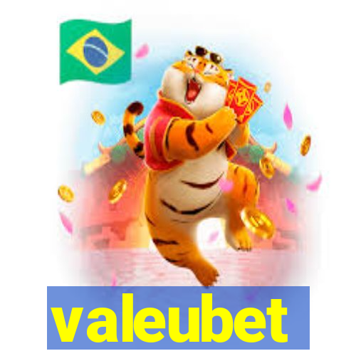 valeubet