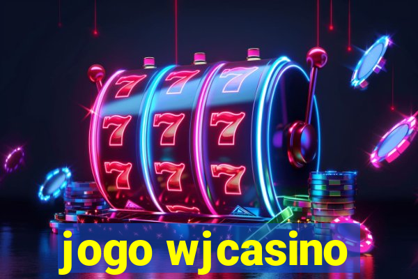 jogo wjcasino