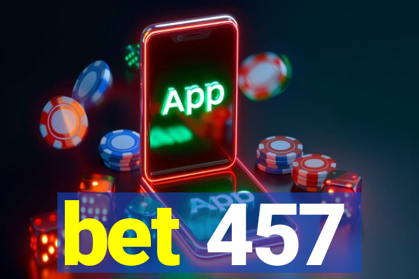 bet 457