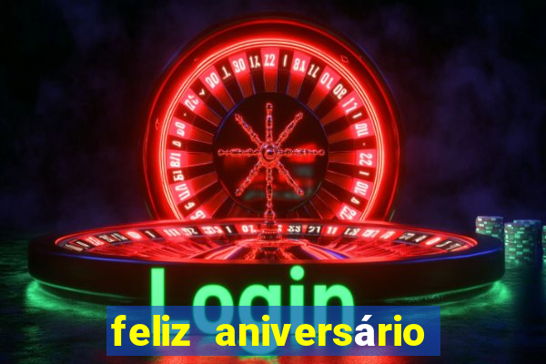 feliz aniversário meu amor tumblr