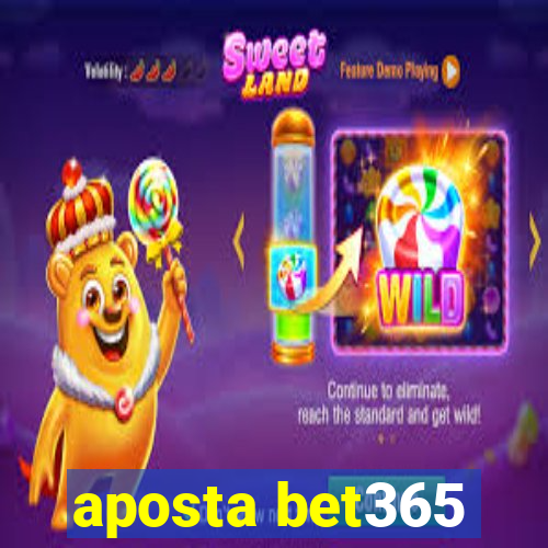 aposta bet365