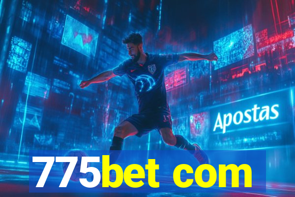 775bet com