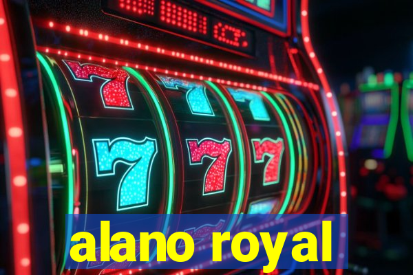 alano royal