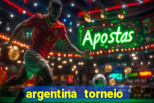 argentina torneio betano tabela