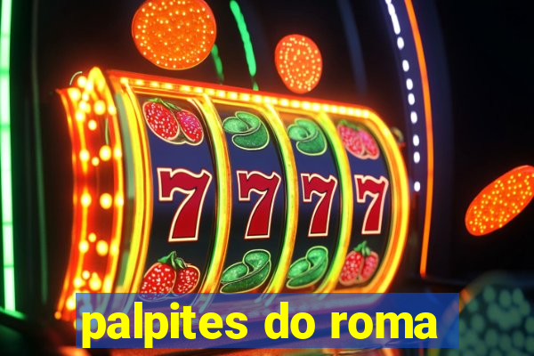 palpites do roma