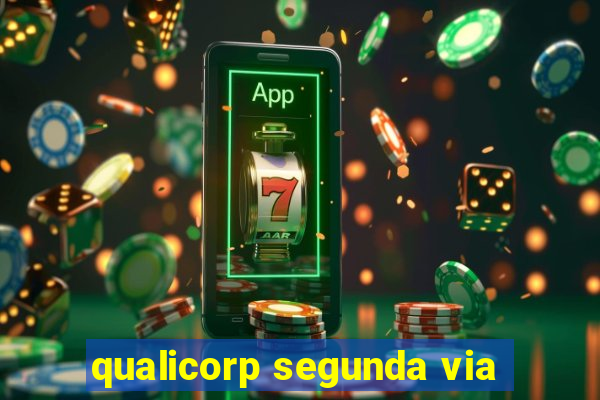 qualicorp segunda via