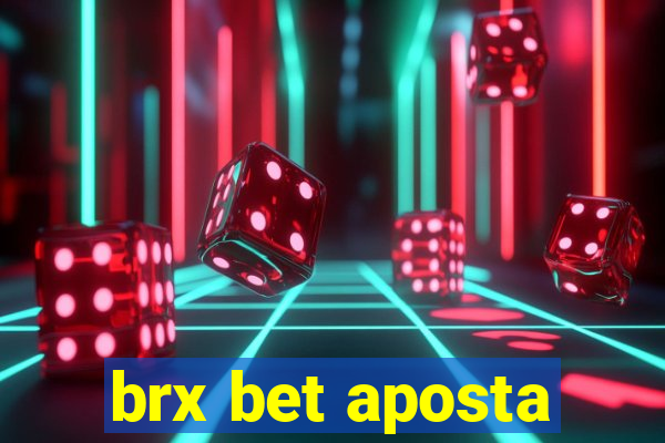 brx bet aposta