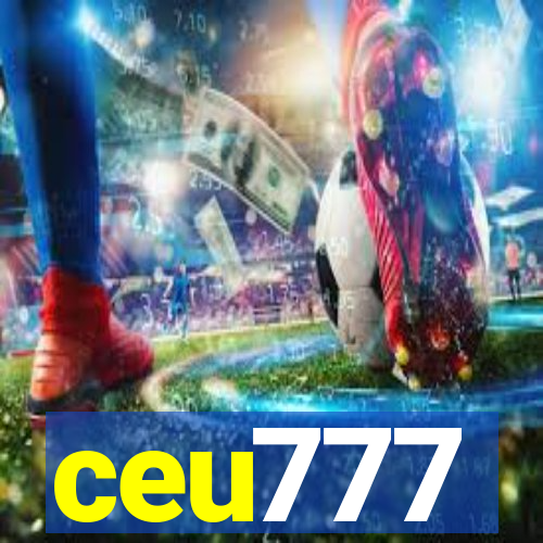 ceu777