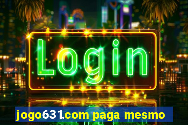 jogo631.com paga mesmo