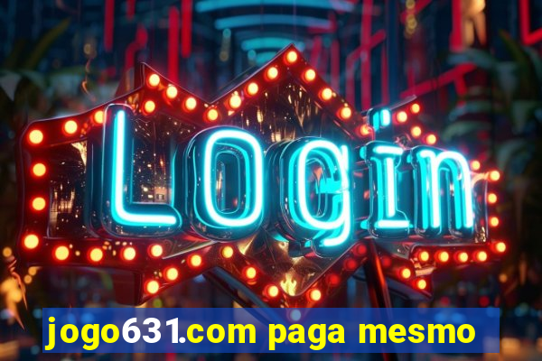 jogo631.com paga mesmo