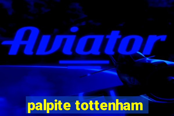 palpite tottenham