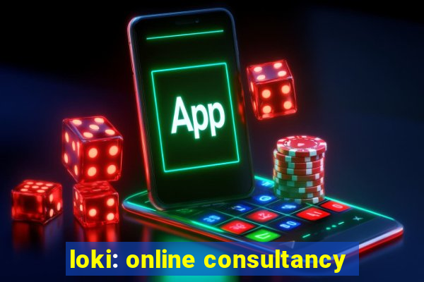 loki: online consultancy