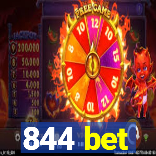 844 bet