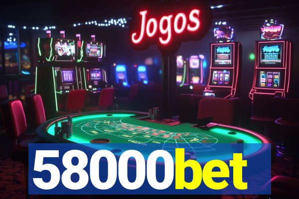 58000bet