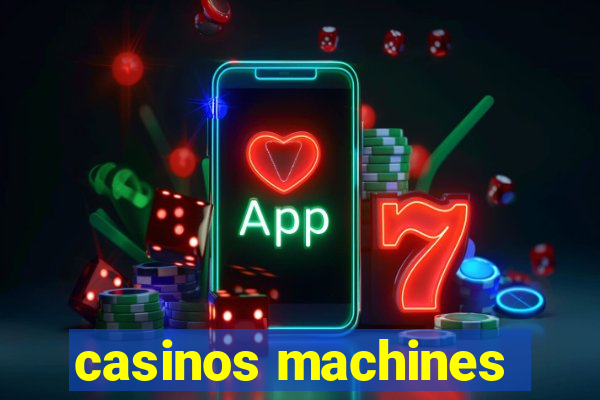 casinos machines