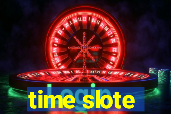 time slote