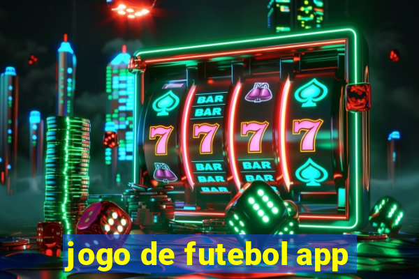 jogo de futebol app