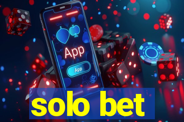 solo bet